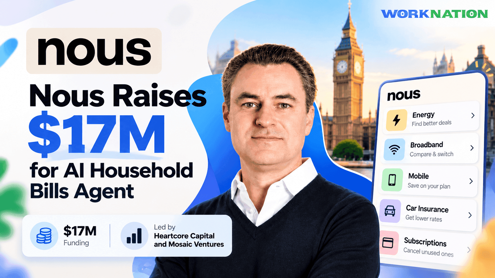 Nous Raises $17M to Put an AI Agent in Charge of UK Household Bills