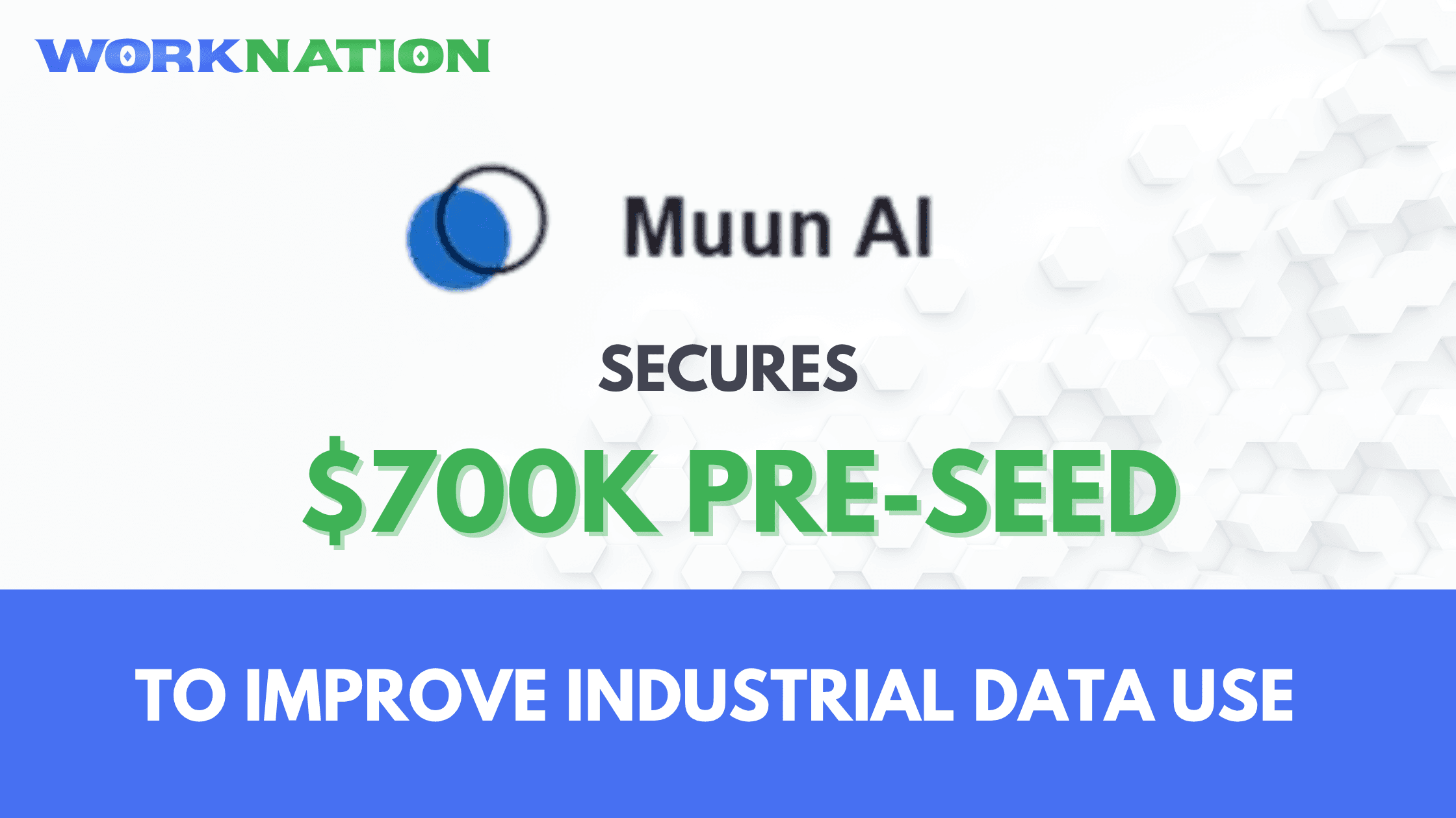 Muun AI Raises $700K Pre-Seed to Improve Industrial Data Use