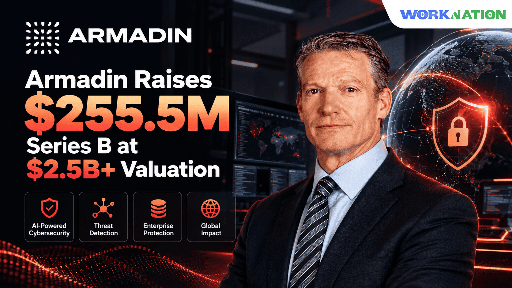 Armadin Raises $255.5M Series B at $2.5B+ Valuation for AI-Powered Cybersecurity